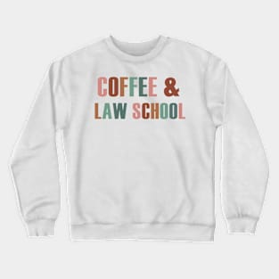 law school Crewneck Sweatshirt